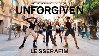 [KPOP IN PUBLIC] LE SSERAFIM (르세라핌) - UNFORGIVEN ONE TAKE DANCE COVER BARCELONA