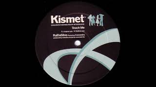 Rui Da Silva Featuring Cassandra* - Touch Me (Saffron Mix) [KMT004]