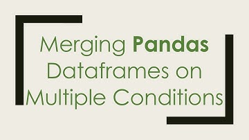 Merging Pandas Dataframes on Multiple Conditions