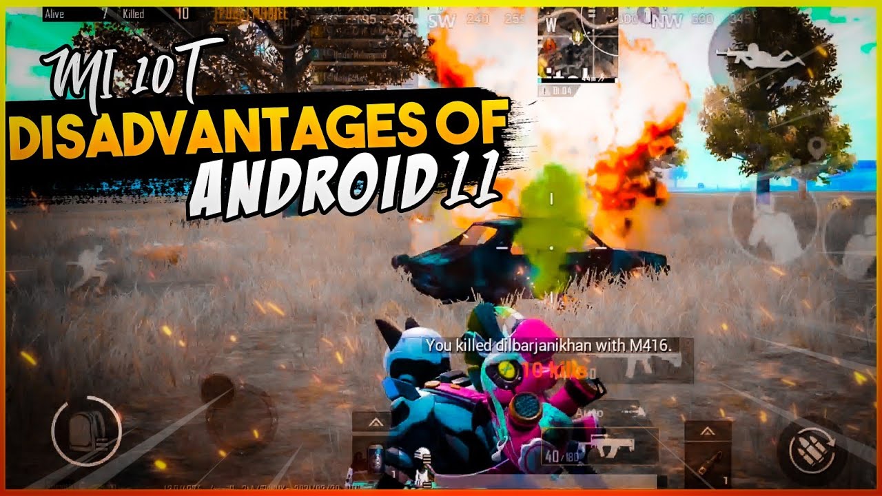 SHOULD YOU BUY MI 10T AFTER ANDROID 11? | DISADVANTAGES OF ANDROID 11 WITH PROF !