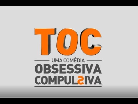 TOC Uma Comédia Obsessiva Compulsiva - Theatro São Pedro Porto Alegre