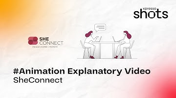 SHECONNECT || ANIMATION || XPRESSO SHOTS