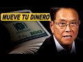 Mueve el Dinero / ROBERT KIYOSAKI en Español