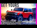 No Mark up- 2021 Bronco and 8 things you need to know