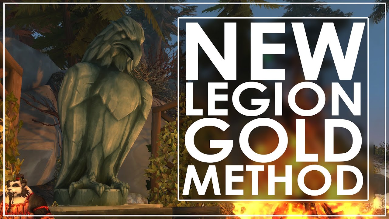 Legion Pre-Patch: An Awesome New Gold Making Method