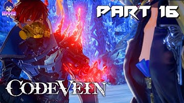Code Vein - PC Walkthrough - No Commentary (PART 16)