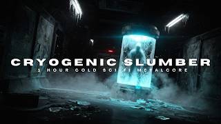 Cryogenic Slumber | 1 Hour Cold Sci-Fi Metalcore | Frozen Synthwave Djent