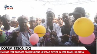 Download lagu Emir of Jere commissions second New Tag Office in Jere Town, Kaduna state.