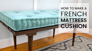 How to Make a French Mattress Cushion | Brimfield Flea Market Boho Thrift Flip