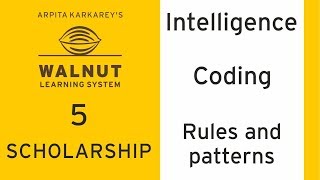 5 Scholarship - Intelligence - Coding - Rules And Patterns