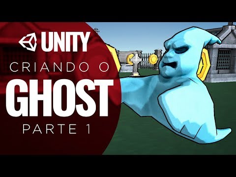 Aula 09 - Criação do Ghost I - Criação de Jogo Completo - Parte 09