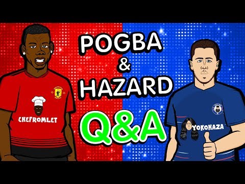 ❓POGBA & HAZARD ... Q&A❓ (Parody Chelsea vs Man Utd)