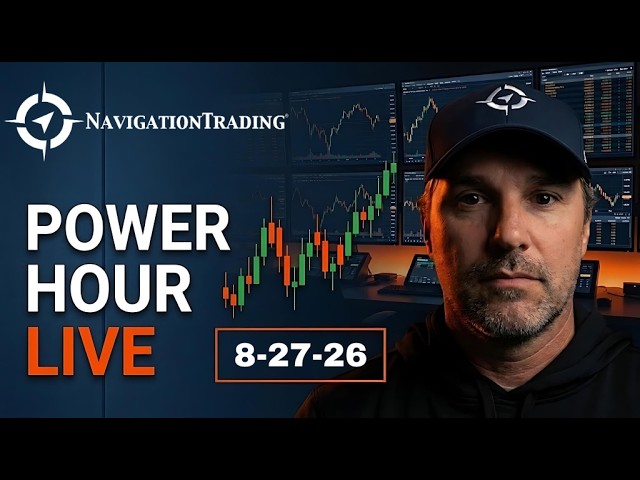 Thumbnail for Power Hour Live Trading 8-27-26