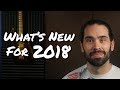 Goodbye 2017! Hello 2018! What&#39;s coming up ths year