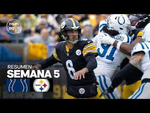 Indianapolis Colts vs. Pittsburgh Steelers | Semana 5 - Temporada NFL 2026 | Resumen en español