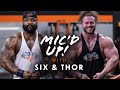 Six and Thor Mic&#39;d up