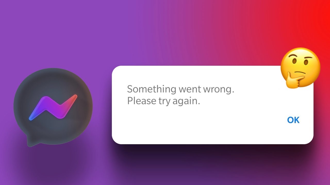 Facebook Messenger Something Went Wrong Please Try Again Later Fix ...