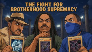 yughio brother hood of supremacy