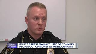 Man arrested at DTW allegedly has history of scamming people for years at other airports
