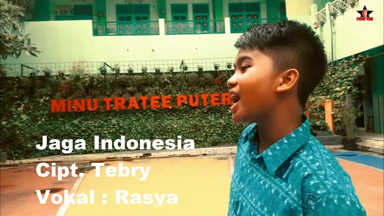 Jaga Indonesia ( Rasya )