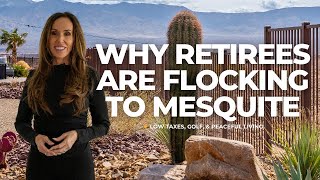Why So Many Are Retiring to Mesquite, Nevada