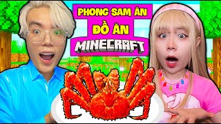 PHONG CẬN VÀ SAMMY THỬ THÁCH 24 GIỜ ĂN TOÀN ĐỒ ĂN TRONG MINECRAFT TẬP 4