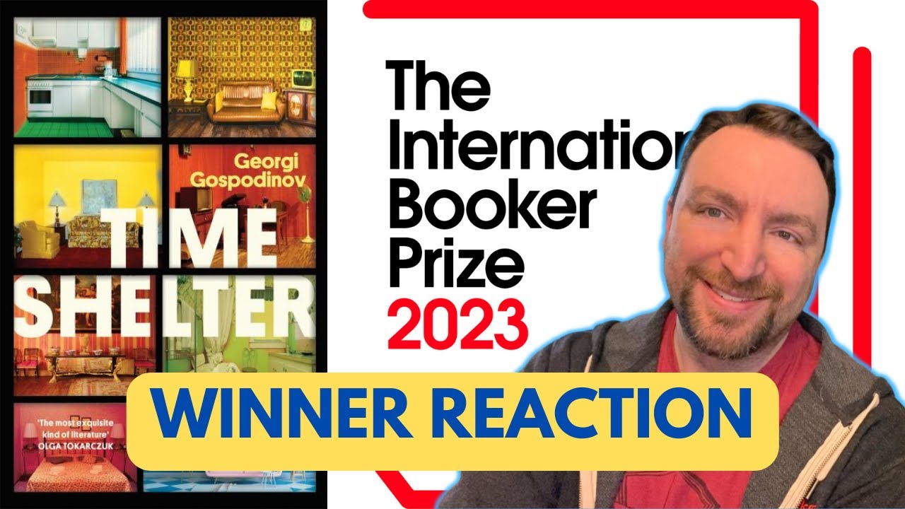 International Booker Prize Winner Reaction for 2023 YouTube