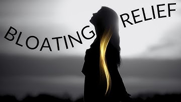Find Comfort from Bloating With This Powerful Guided Meditation