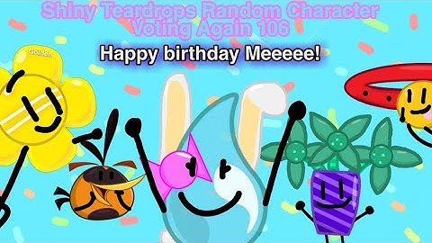 Shiny Teardrops Random Character Voting Again 106
