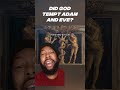 Did God Tempt Adam and Eve?