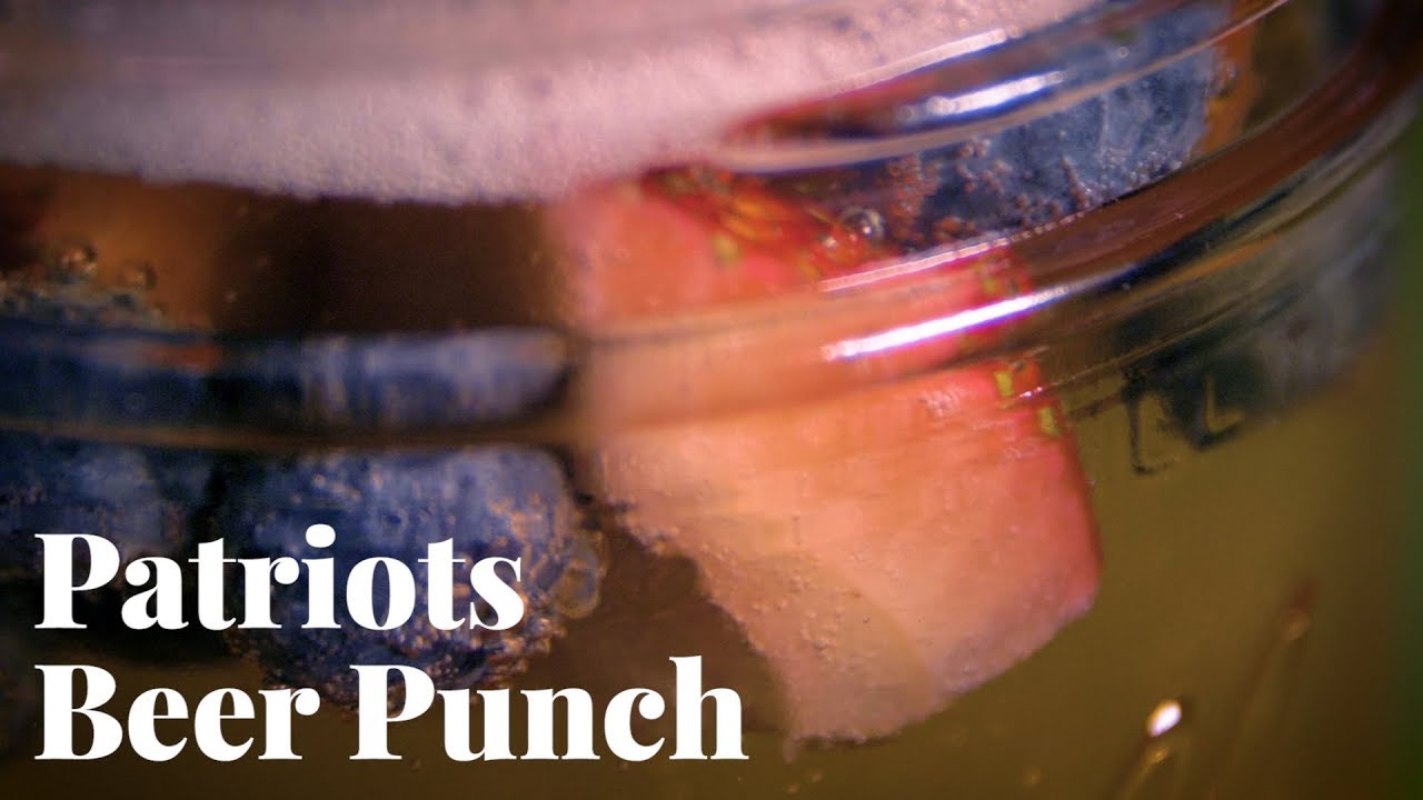 Make New England Patriots Inspired Beer Berry Punch For Your Super Bowl Party Youtube
