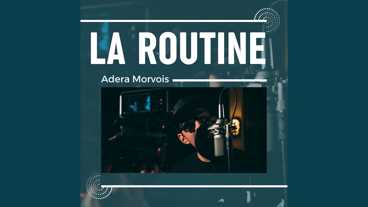 La Routine - YouTube