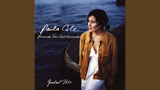 Video thumbnail of "Paula Cole - Where Have All the Cowboys Gone ? (Remastered Version)"