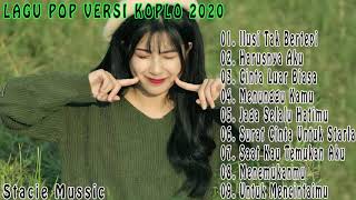 Download Lagu Lagu Pop Versi Koplo 2020   Cinta Luar Biasa, Harusnya Aku, Menunggu Kamu, Surat Cinta Untuk Starla MP3 Download Lagu Lagu Pop Versi Koplo 2020   Cinta Luar Biasa, Harusnya Aku, Menunggu Kamu, Surat Cinta Untuk Starla MP3