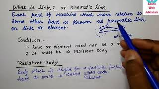 What Is Link Or Element Or Kinematic Link? Engineering Mechanics Being Learning