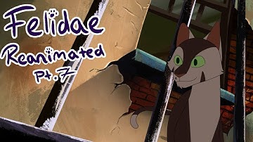 Felidae Reanimated - Part 7 + Process!