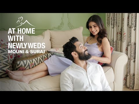 Mouni Roy Talks Wedding and Home with Suraj Nambiar: At Home With Newlyweds | WedMeGood X Kohler