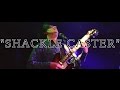 Shackle Caster-Mason (live from Last Exit Live)