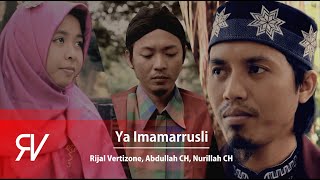 Ya Imamarrusli - Rijal Vertizone feat. Abdullah CH & Nurillah CH chords