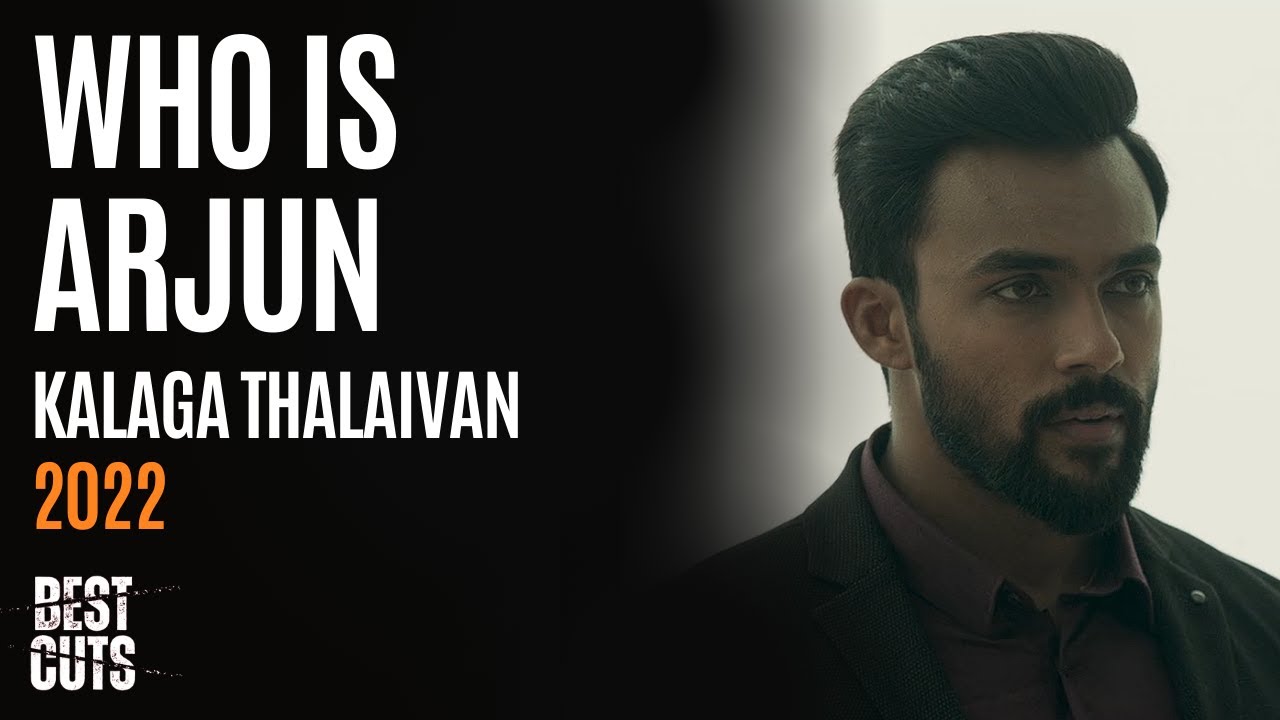 Who is Arjun | Kalaga Thalaivan | Udhayanidhi | Tamil Movies | Kollywood | Best Cuts