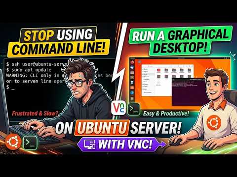 Stop Using Command Line! Run a Graphical Desktop on Ubuntu Server with VNC