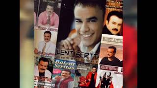 Bülent Serttaş Seçmeler