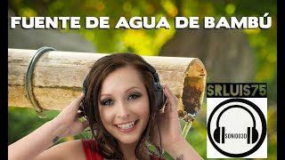 ㊌ Sonido 3D fuente de agua de BAMBÚ | BAMBOO Water Fountain ㊌ 𝙍𝙀𝙇𝘼𝙓 screenshot 5