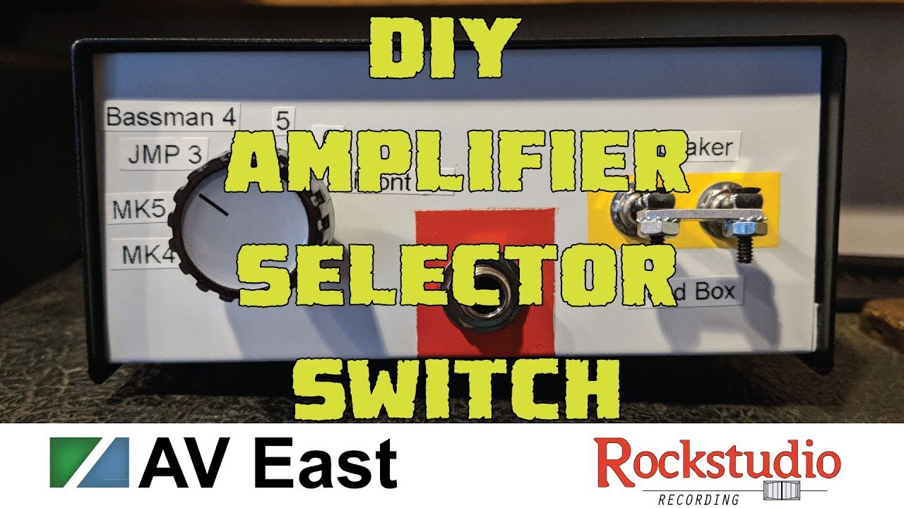 DIY Amp Selector Switch YouTube