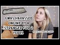 My Crazy Online Harasser/Stalker | Storytime With Pics & Videos