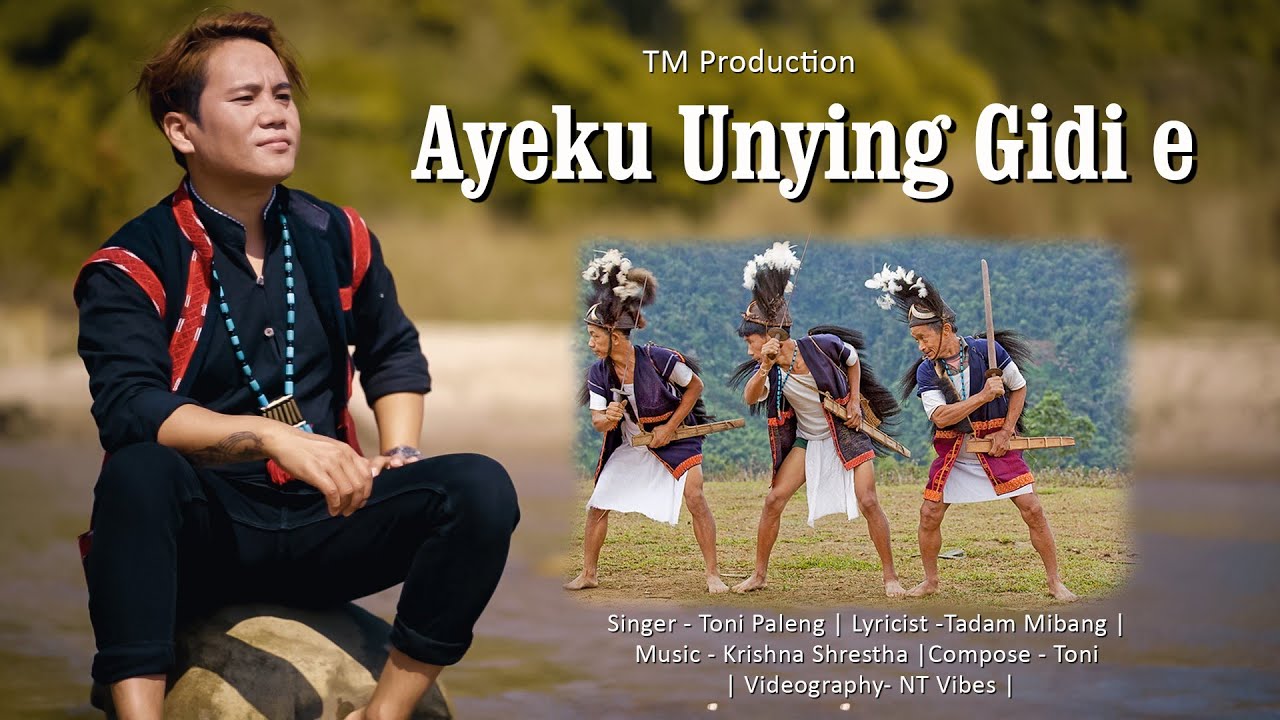 Ayeku Unying gidi || New Adi Song || Arunachal Song || Toni Paleng || Unying New Song