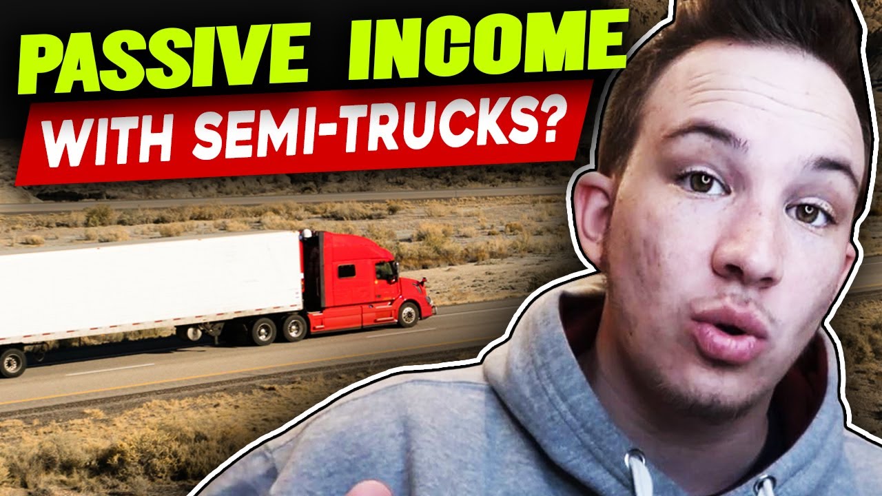 SemiTrucking Investing ENTREPRENEUR Creates Passive with Semi