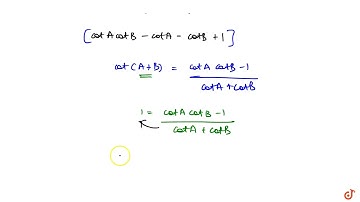 1 . If `A + B =pi/4`, show that `(cot A-1) (cot B-1) = 2`