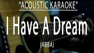 I have a dream - ABBA (Acoustic karaoke)