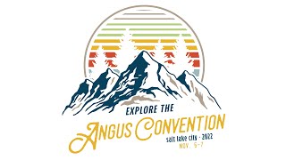 EXPLORE YOUR POTENTIAL | Angus Convention 2022